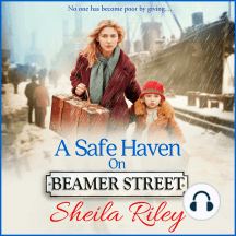 A Safe Haven on Beamer Street: The gripping, emotional saga series from Sheila Riley