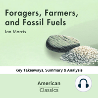 Foragers, Farmers, and Fossil Fuels by Ian Morris