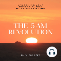 The 5 AM Revolution