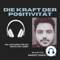 Die Kraft der Positivität