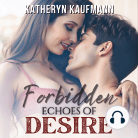 Forbidden Echoes of Desire