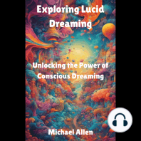 Exploring Lucid Dreaming