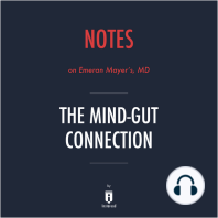 Notes on Emeran Mayer's, MD The Mind–Gut Connection by Instaread