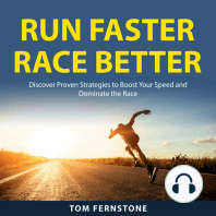 Run Faster Race Better