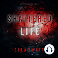Shattered Life (A Cooper Trace FBI Suspense Thriller—Book 2)