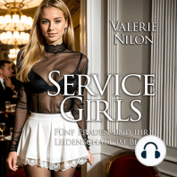 Service Girls | Fünf Frauen und ihre Leidenschaft im Beruf