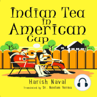 Indian Tea in American Cup