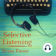 Selective Listening