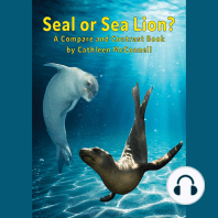 Seal or Sea Lion? A Compare and Contrast Book