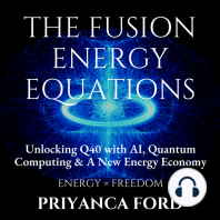 THE FUSION ENERGY EQUATIONS: Unlocking Q40 with AI, Quantum Computing, and the New Energy Economy