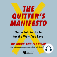 The Quitter's Manifesto