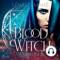 Blood Witch, Résurrection Tome 1