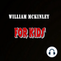 William McKinley for Kids