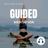 Guided Meditation 30 Minutes of Healing