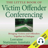 The Little Book of Victim Offender Conferencing