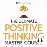 The Ultimate Positive Thinking Master Course