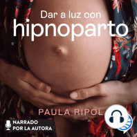 Dar a luz con Hipnoparto