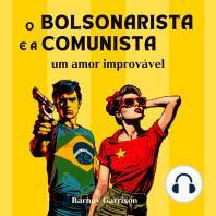 O Bolsonarista e a Comunista