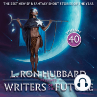 L. Ron Hubbard Presents Writers of the Future Volume 40