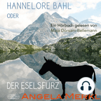 Hannelore Bahl oder der Eselsfurz