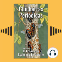 Chicharras Periódicas - El Fenómeno Explicado En Detalle