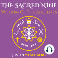 The Sacred Nine Wisdom Of The Ancients