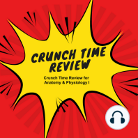 Crunch Time Review for Anatomy & Physiology I