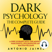 Dark Psychology, the Complete Guide