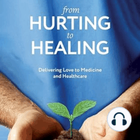 From Hurting to Healing