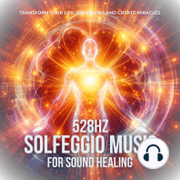 528hz Solfeggio Music For Sound Healing - Raise Your Positive Vibrations