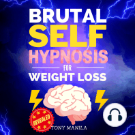 Brutal Self-Hypnosis For Weight Loss