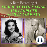 A Rare Recording of Film Icon Vivien Leigh and Producer Samuel Goldwyn