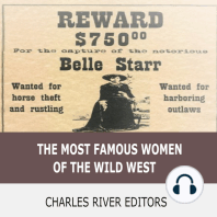The Most Famous Women of the Wild West