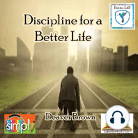 Discipline for a Better Life