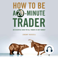 How To Be a 20-Minute Trader