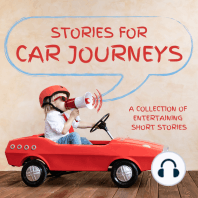 Stories for Car Journeys