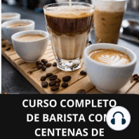 Curso completo de barista com centenas de receitas de bebidas à base de café