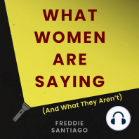 What Women Are Saying