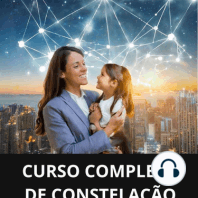 Curso completo de constelação familiar sistêmica