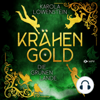 Die grünen Lande - Krähengold-Saga, Buch 1 (ungekürzt)
