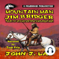 Jim Bridger - Tales of an Extraordinary Mountain Man