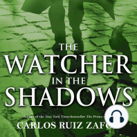 The Watcher in the Shadows