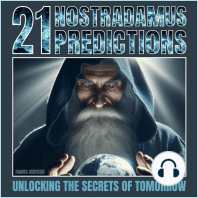 21 Nostradamus Predictions