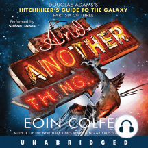 And Another Thing...