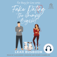 Fake Dating the Grumpy Bigshot