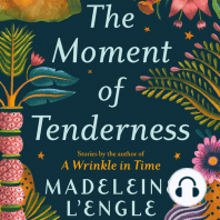 The Moment of Tenderness