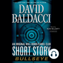 Bullseye: An Original Will Robie / Camel Club Short Story
