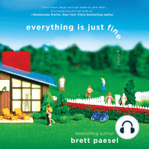 Everything Is Just Fine