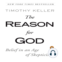 The Reason for God: Belief in an Age of Skepticism