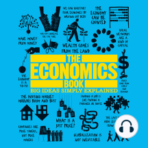 The Economics Book: Big Ideas Simply Explained